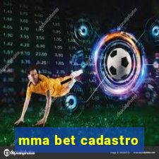 mma bet cadastro